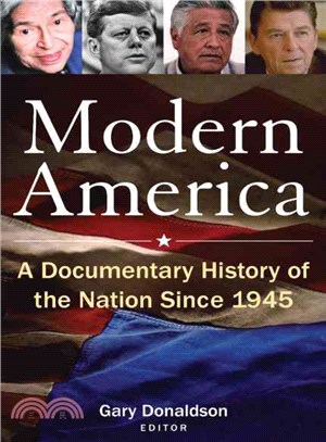 Modern America ─ A Documentary History of the Nation Since 1945