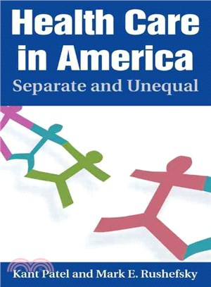 Health Care in America: Separate and Unequal