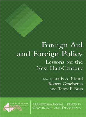 Foreign Aid and Foreign Policy ─ Lessons for the Next Half-century