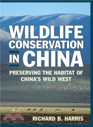Wildlife Conservation in China ― Preserving the Habitat of China's Wild West