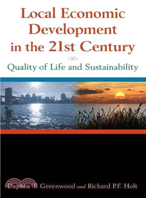 Local Economic Development in the 21st Century: Quality of Life and Sustainability