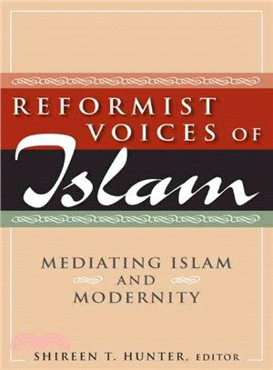 Reformist Voices of Islam ─ Mediating Islam and Modernity