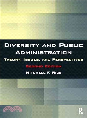 Diversity and Public Administration ─ Theory, Issues, and Perspectives