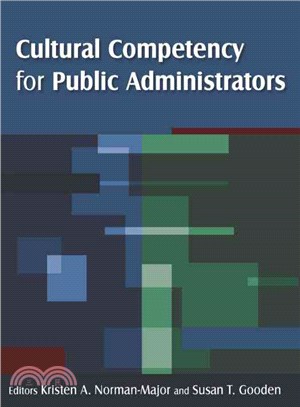 Cultural Competency for Public Administrators