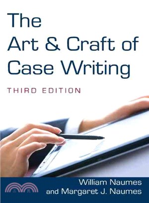 The Art & Craft of Case Writing