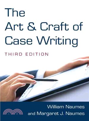 The Art & Craft of Case Writing