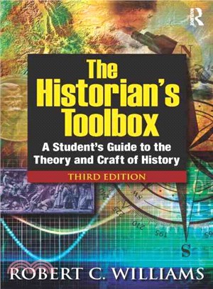 The Historian Toolbox ─ A Student Guide to the Theory and Craft of History