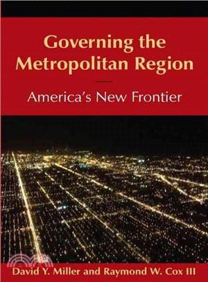 Governing the Metropolitan Region ― America's New Frontier