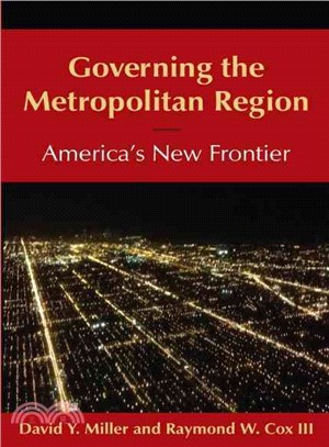 Governing the Metropolitan Region ─ America's New Frontier