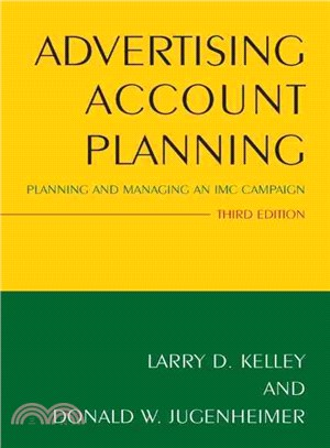 Advertising Account Planning ― Planning and Managing an Imc Campaign