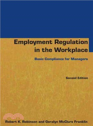 Employment Regulation in the Workplace ─ Basic Compliance for Managers