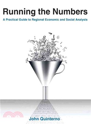 Running the Numbers ─ A Practical Guide to Regional Economic and Social Analysis