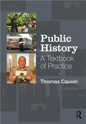 Public History ─ A Textbook of Practice