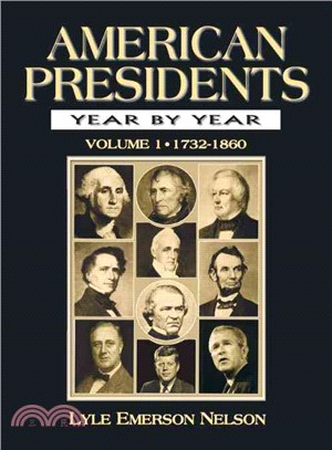 American Presidents: Year by Year