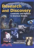 Research and Discovery: Landmarks and Pioneers in American Science