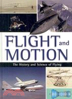 Flight and Motion ─ The History and Science of Flying