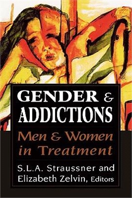 Gender and Addictions ─ Men and Women in Treatment