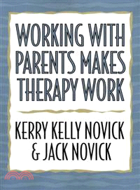 Working With Parents Makes Therapy Work