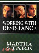 Working With Resistance