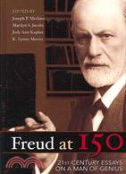 Freud at 150 ─ Twenty-first Century Essays on a Man of Genius