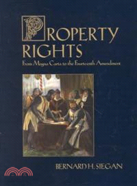 Property Rights—From Magna Carta to the Fourteenth Amendment