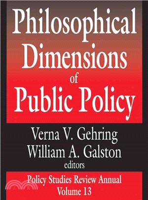 Philosophical dimensions of public policy /