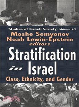 Stratification in Israel ― Class, Ethnicity, and Gender