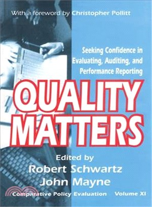 Quality Matters ― Seeking Confidence In Evaluating, Auditing And Performance Reporting