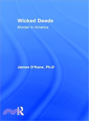 Wicked Deeds ― Murder In America