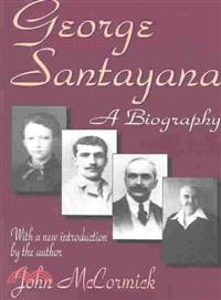 George Santayana ― A Biography