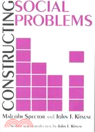 Constructing Social Problems