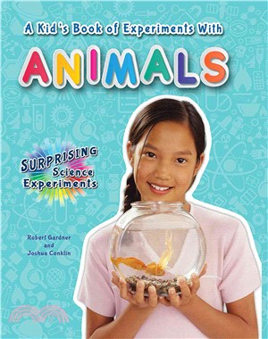 A Kid's Book of Experiments With Animals