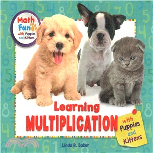 Learning Multiplication With Puppies and Kittens