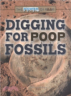 Digging for Poop Fossils