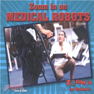 Zoom in on Medical Robots