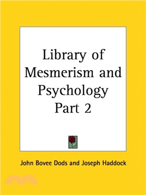 Library of Mesmerism and Psychology Vol. 2 (1871)