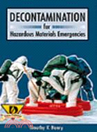 Decontamination for Hazardous Materials Emergencies