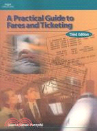 A Practical Guide to Fares and Ticketing