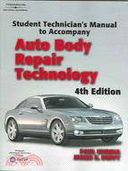 Auto Body Repair Technology: Student Technician's Manual