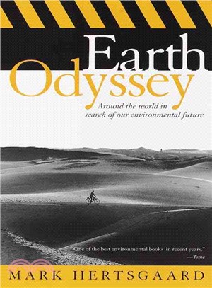 Earth Odyssey ─ Around the World in Search of Our Environmental Future