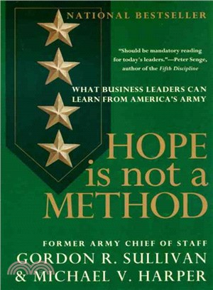 Hope Is Not a Method ─ What Business Leaders Can Learn from America's Army