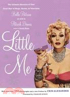 Little Me ─ The Intimate Memoirs of That Great Star of Stage, Screen, and Television, Belle Poitrine