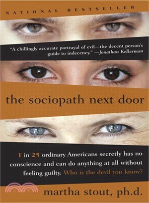 The Sociopath Next Door ─ The Ruthless Versus The Rest Of Us