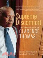 Supreme Discomfort ─ The Divided Soul of Clarence Thomas