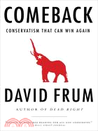 Comeback ─ Conservatism That Can Win Again