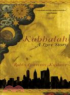 Kabbalah ─ A Love Story