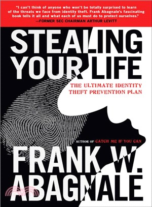 Stealing Your Life ─ The Ultimate Identity Theft Prevention Plan