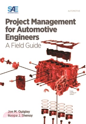 Project Management for Automotive Engineers：A Field Guide