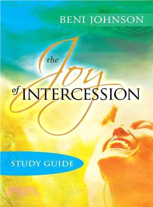 The Joy of Intercession ─ Becoming a Happy Intercessor
