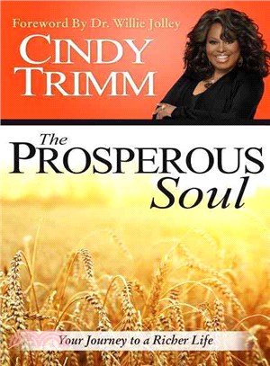 The Prosperous Soul ― Your Journey to a Richer Life